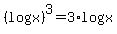 %28log+x%29%5E3+=+3%2Alog+x