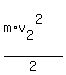 %28m%2Av%5B2%5D%5E2%29%2F2
