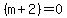 %28m%2B2%29=0