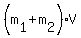 %28m%5B1%5D%2Bm%5B2%5D%29%2AV