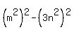 %28m%5E2%29%5E2-%283n%5E2%29%5E2