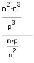 %28m%5E2%2An%5E3%2Fp%5E3%29%2F%28m%2Ap%2Fn%5E2%29