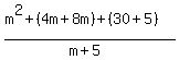 %28m%5E2%2B%284m%2B8m%29%2B%2830%2B5%29%29%2F%28m%2B5%29