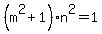 %28m%5E2%2B1%29n%5E2=1