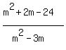 %28m%5E2%2B2m-24%29%2F%28m%5E2-3m%29