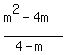 %28m%5E2-4m%29%2F%284-m%29