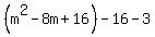 %28m%5E2-8m%2B16%29-16-3