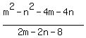 %28m%5E2-n%5E2-4m-4n%29%2F%282m-2n-8%29