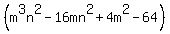 %28m%5E3n%5E2-16mn%5E2%2B4m%5E2-64%29