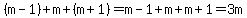 %28m-1%29%2Bm%2B%28m%2B1%29=m-1%2Bm%2Bm%2B1=3m