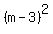 %28m-3%29%5E2