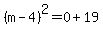 %28m-4%29%5E2=0%2B19