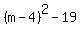 %28m-4%29%5E2-19