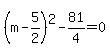 %28m-5%2F2%29%5E2-81%2F4=0