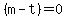 %28m-t%29=0