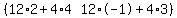 %28matrix%281%2C2%2C12%2A2%2B4%2A4%2C12%2A-1%2B4%2A3%29%29