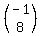 %28matrix%282%2C1%2C-1%2C8%29%29