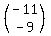 %28matrix%282%2C1%2C-11%2C-9%29%29