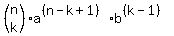 %28matrix%282%2C1%2Cn%2Ck%29%29%2Aa%5E%28%28n-k%2B1%29%29%2Ab%5E%28%28k-1%29%29