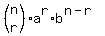 %28matrix%282%2C1%2Cn%2Cr%29%29a%5Er%2Ab%5E%28n-r%29