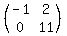 %28matrix%282%2C2%2C++-1%2C2%2C0%2C11%29%29