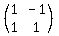 %28matrix%282%2C2%2C+1%2C-1%2C1%2C1%29%29