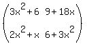 %28matrix%282%2C2%2C+3x%5E2%2B6%2C+9%2B18x%2C+2x%5E2%2Bx%2C+6%2B3x%5E2%29%29