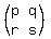%28matrix%282%2C2%2C+p%2Cq%2C+r%2Cs%29%29