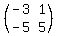%28matrix%282%2C2%2C-3%2C1%2C-5%2C5%29%29