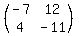 %28matrix%282%2C2%2C-7%2C12%2C4%2C-11%29%29