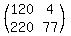 %28matrix%282%2C2%2C120%2C4%2C220%2C77%29%29