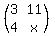 %28matrix%282%2C2%2C3%2C11%2C4%2Cx%29%29