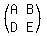 %28matrix%282%2C2%2CA%2CB%2CD%2CE%29%29