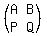 %28matrix%282%2C2%2CA%2CB%2CP%2CQ%29%29