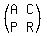 %28matrix%282%2C2%2CA%2CC%2CP%2CR%29%29