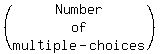 %28matrix%283%2C1%2CNumber%2Cof%2Cmultiple-choices%29%29
