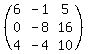 %28matrix%283%2C3%2C6%2C-1%2C5%2C0%2C-8%2C16%2C4%2C-4%2C10%29%29