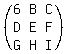 %28matrix%283%2C3%2C6%2CB%2CC%2CD%2CE%2CF%2CG%2CH%2CI%29%29