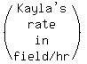 %28matrix%284%2C1%2C%0D%0A%0D%0A%22Kayla%27s%22%2C+rate%2C+in%2C+%22field%2Fhr%22%29%29