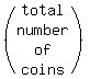%28matrix%284%2C1%2Ctotal%2Cnumber%2Cof%2Ccoins%29%29