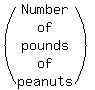%28matrix%285%2C1%2CNumber%2Cof%2Cpounds%2Cof%2Cpeanuts%29%29