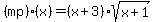 %28mp%29%28x%29=%28x%2B3%29sqrt%28x%2B1%29