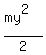 %28my%5E2%29%2F2