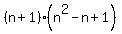 %28n%2B1%29%28n%5E2-n%2B1%29