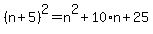 %28n%2B5%29%5E2=n%5E2%2B10%2An%2B25