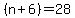 %28n%2B6%29+=+28