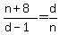 %28n%2B8%29%2F%28d-1%29+=+d%2Fn