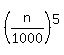 %28n%2F1000%29%5E5