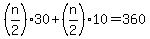 %28n%2F2%2930%2B%28n%2F2%2910+=+360