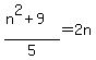 %28n%5E2%2B9%29%2F5=2n
